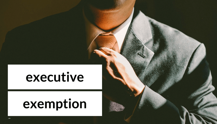 Executive Exemption