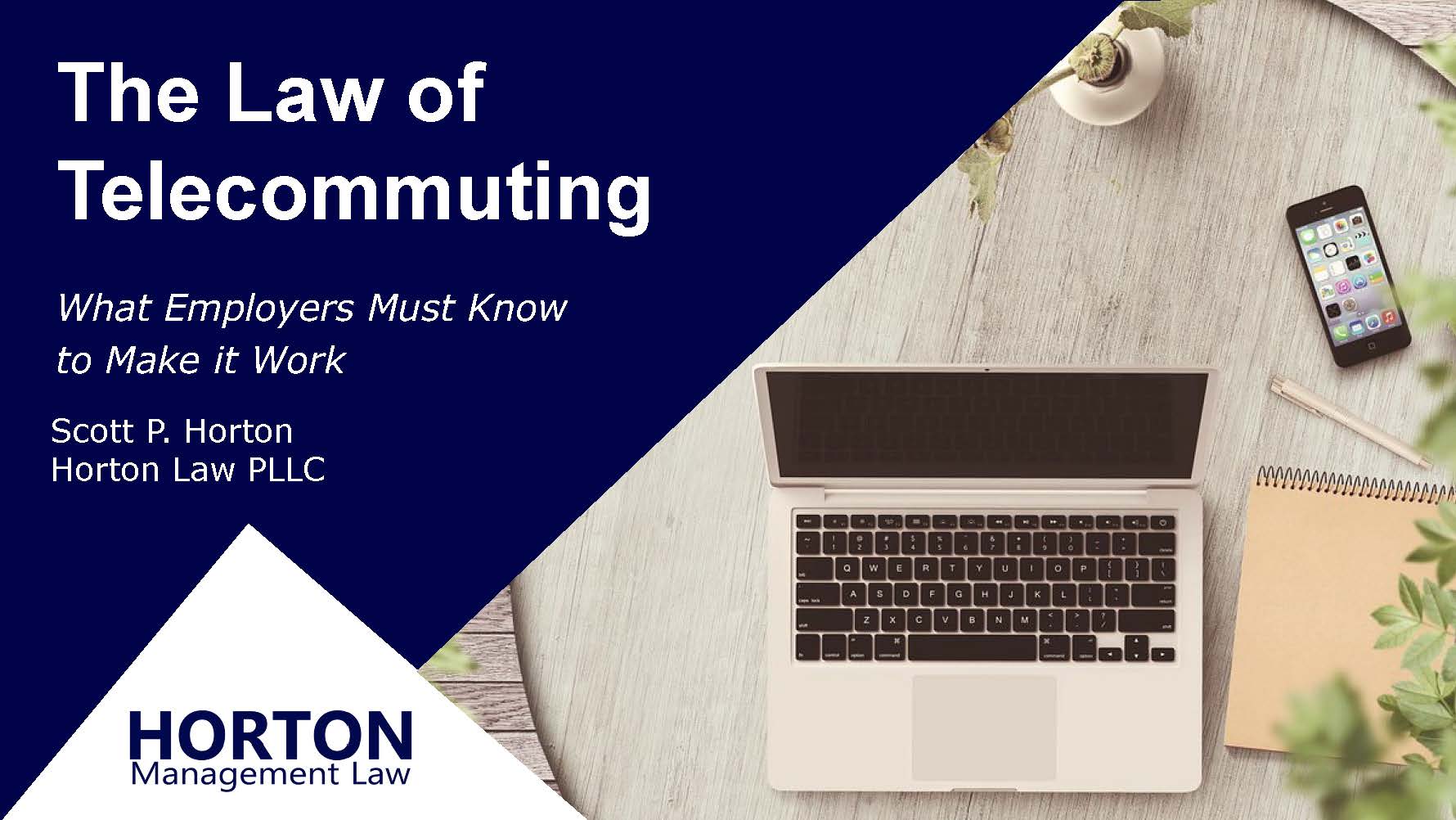 The Law of Telecommuting